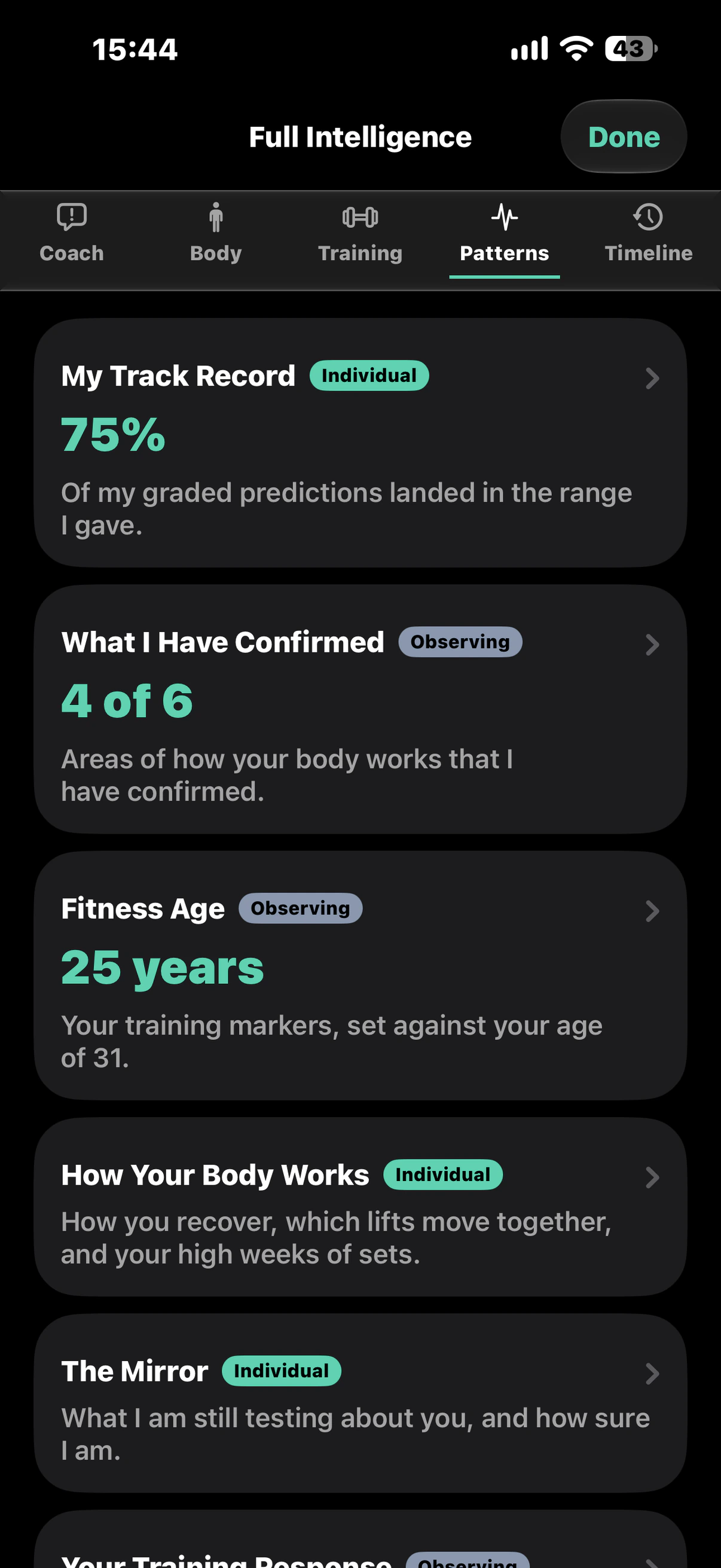 The app's detailed view, on its Patterns page. My Track Record says 75 percent of the predictions Jerry checked landed in the range he gave and is marked Individual; What I Have Confirmed reads 4 of 6 and Fitness Age 25 years, both still marked Observing.